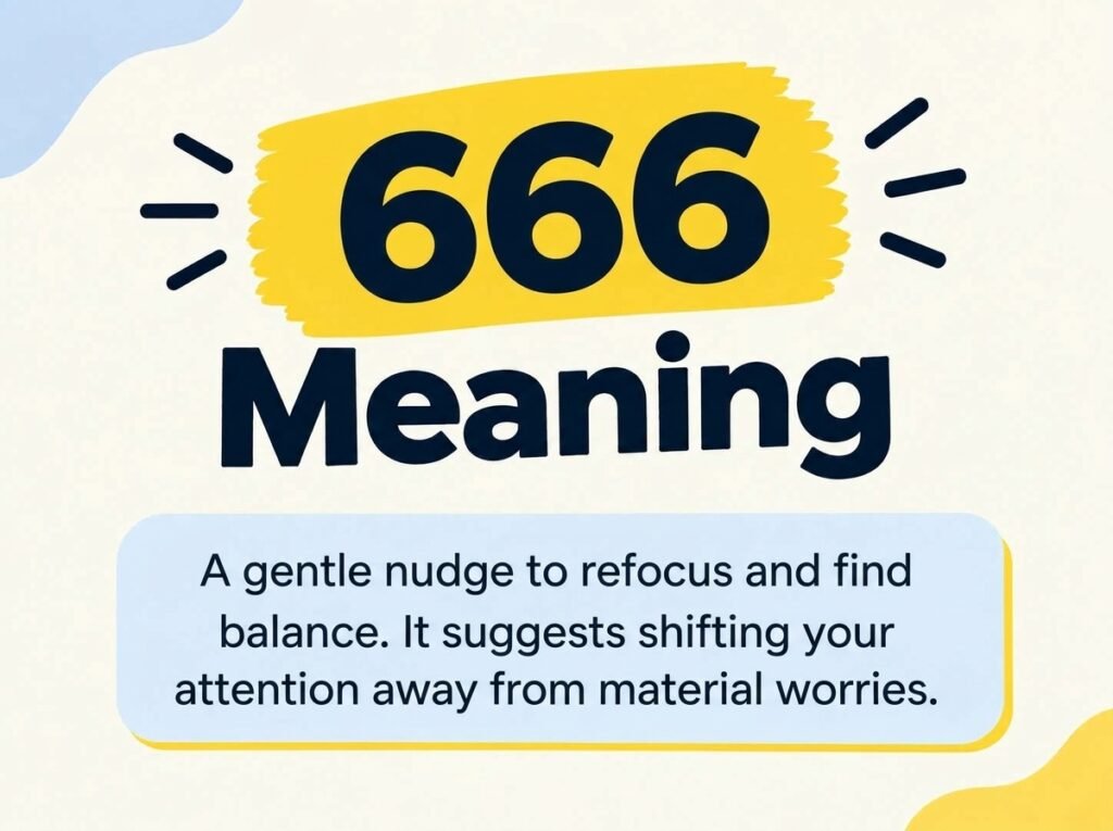 666 Angel Number Meaning