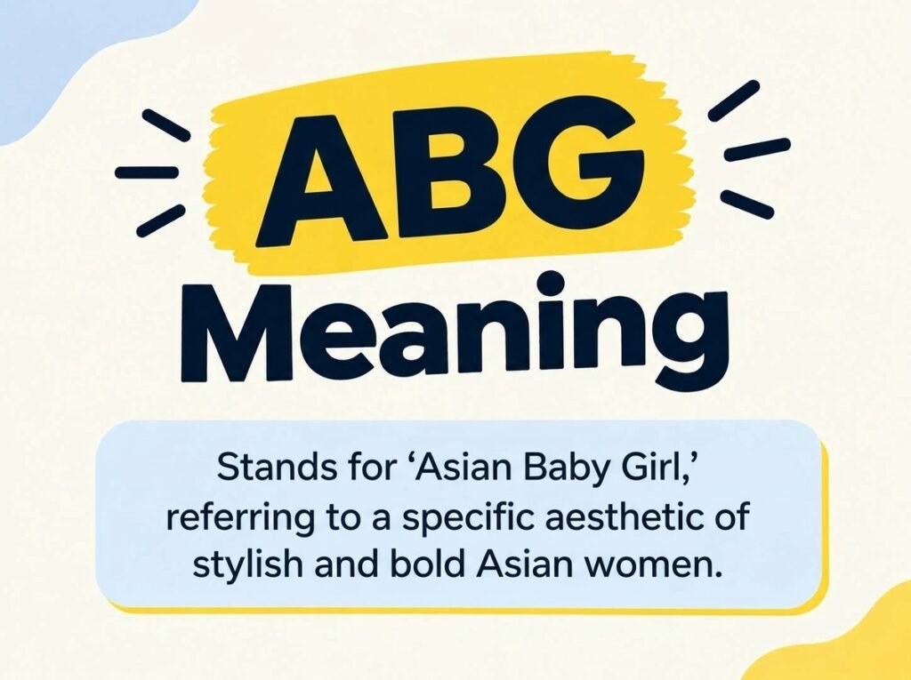 ABG Meaning