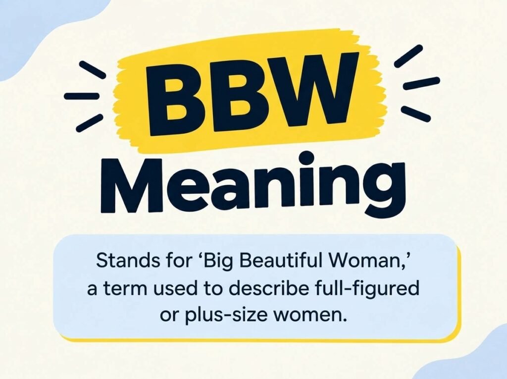 BBW Meaning
