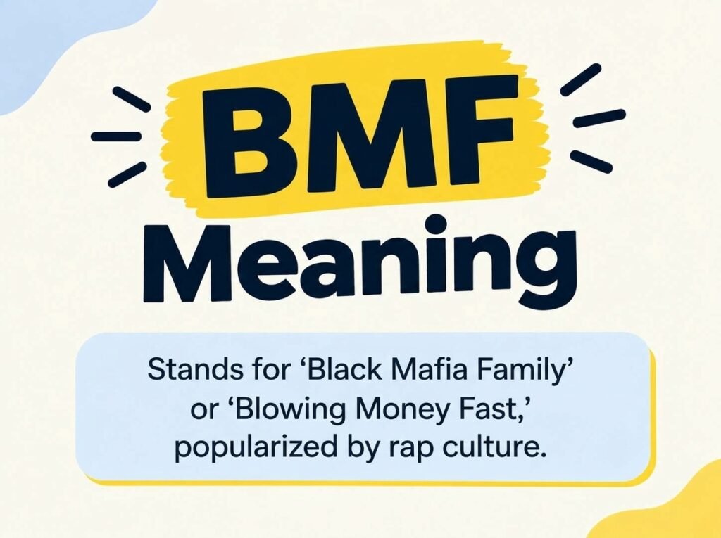 BMF Meaning