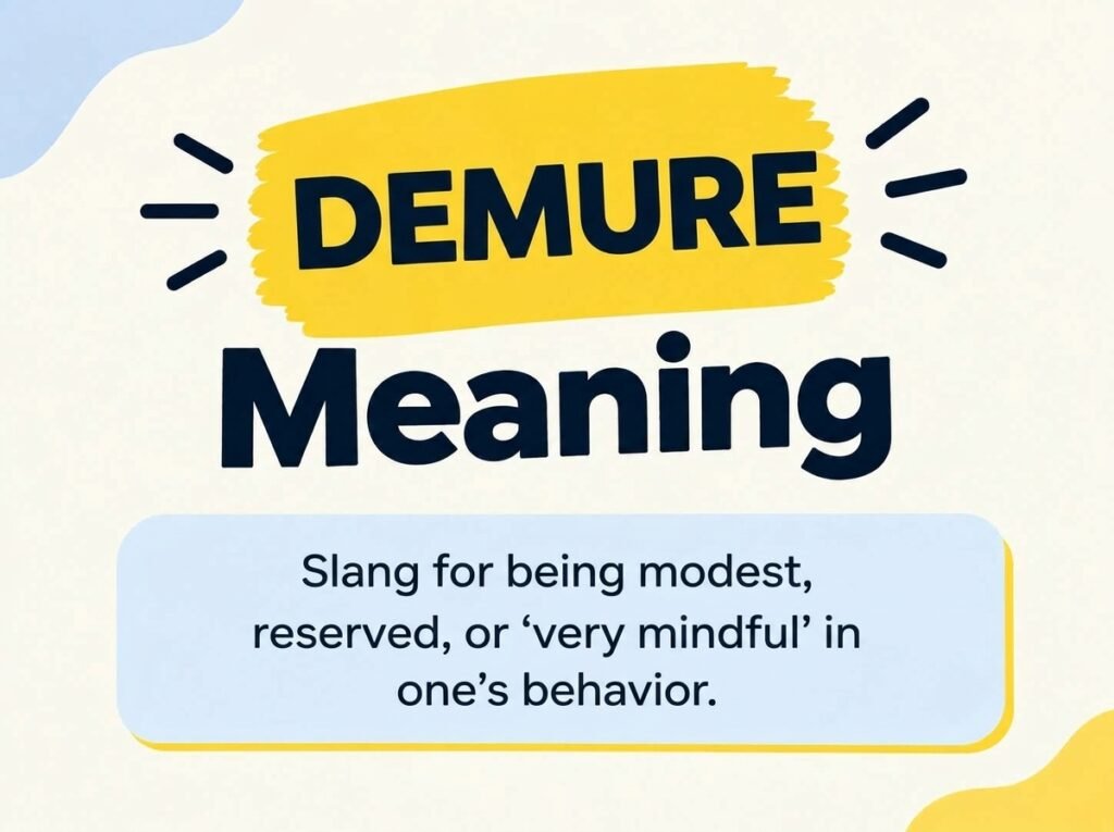 Demure Meaning