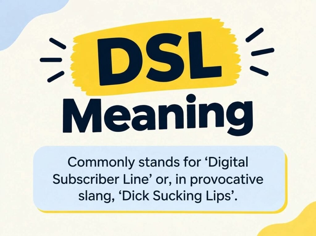 DSL Meaning