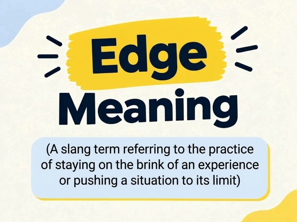 Edge