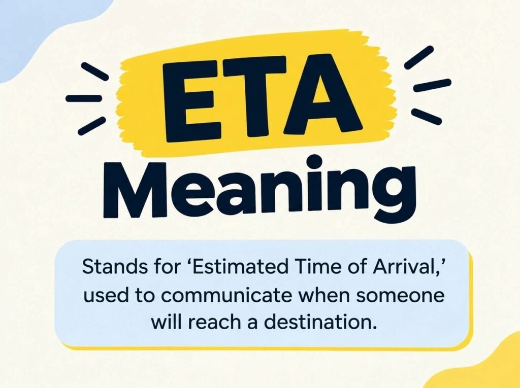 ETA Meaning