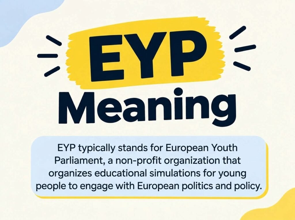 EYP Meaning