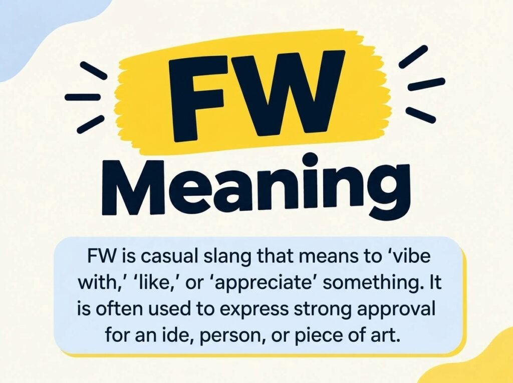 FW Meaning