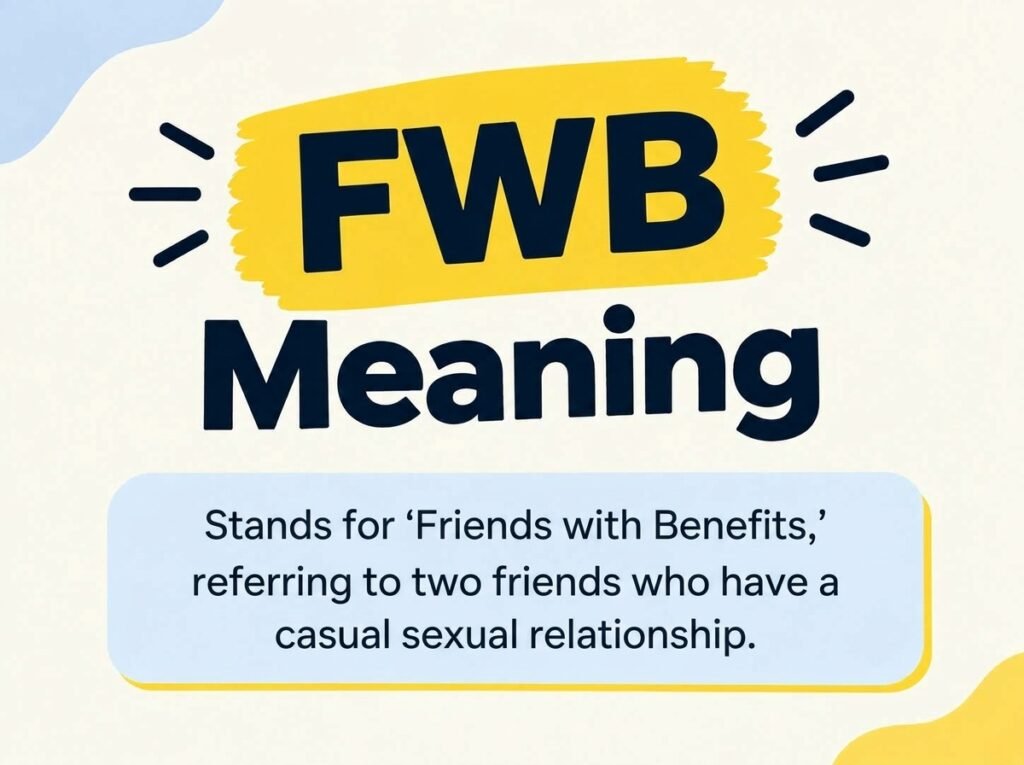FWB Meaning