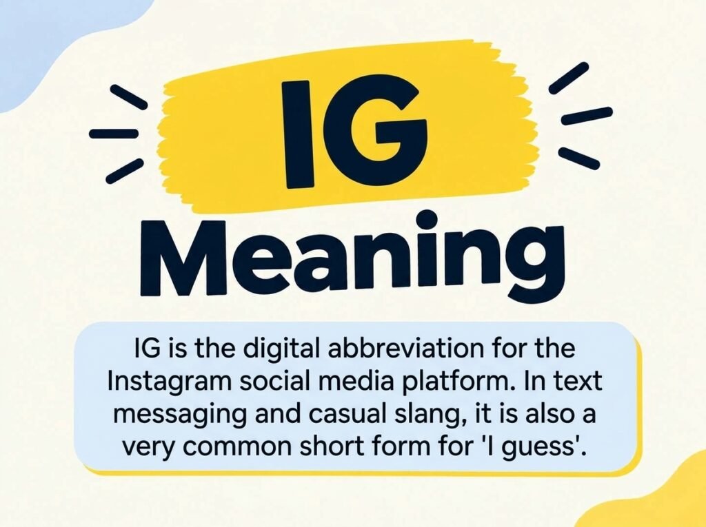 IG Meaning