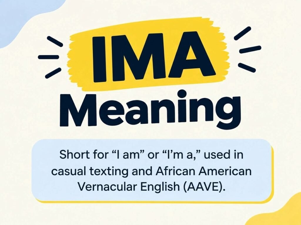 IMA Meaning