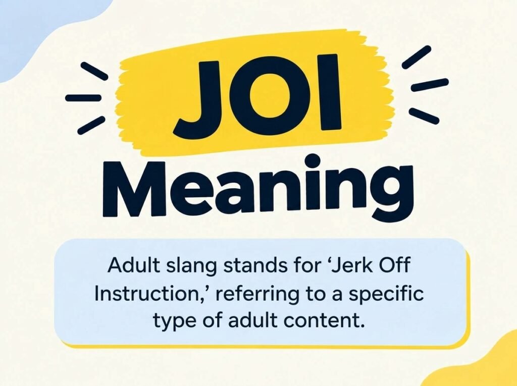 JOI Meaning