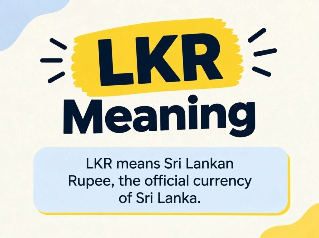 LKR Meaning
