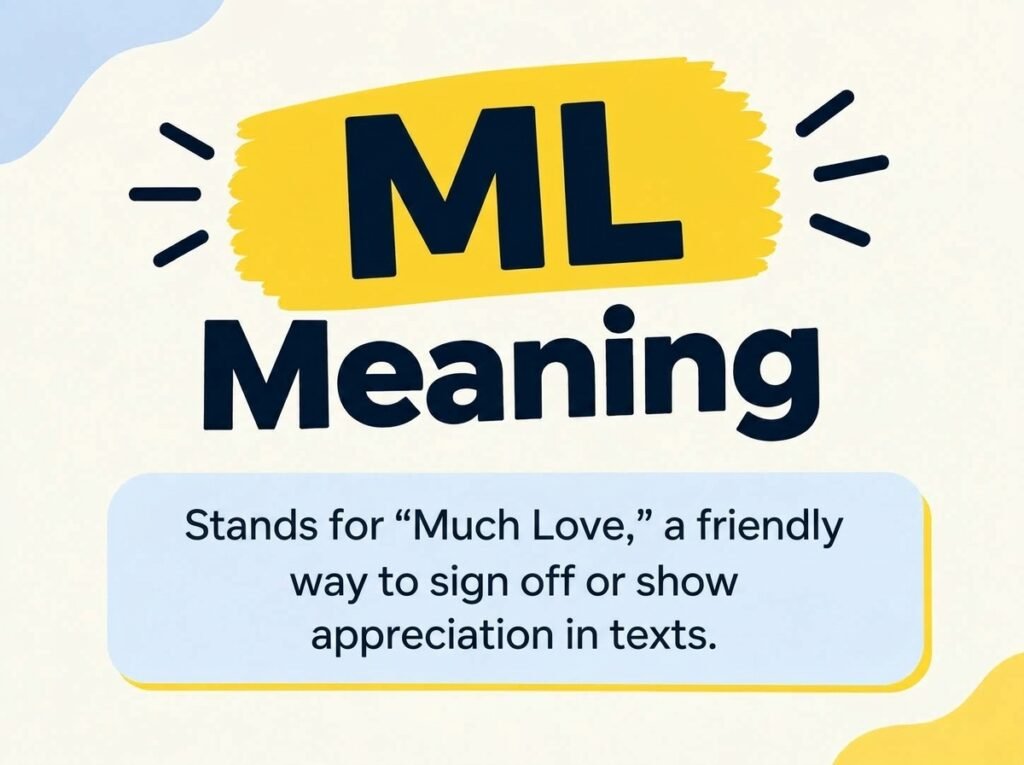 ML Meaning
