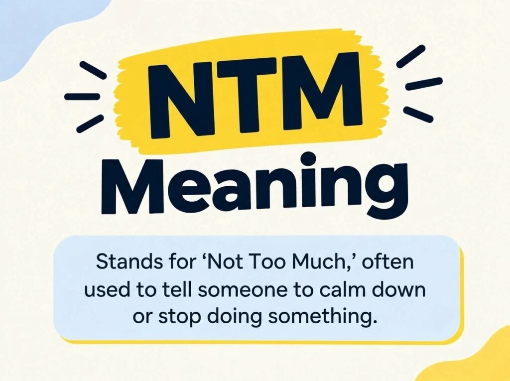 NTM Meaning