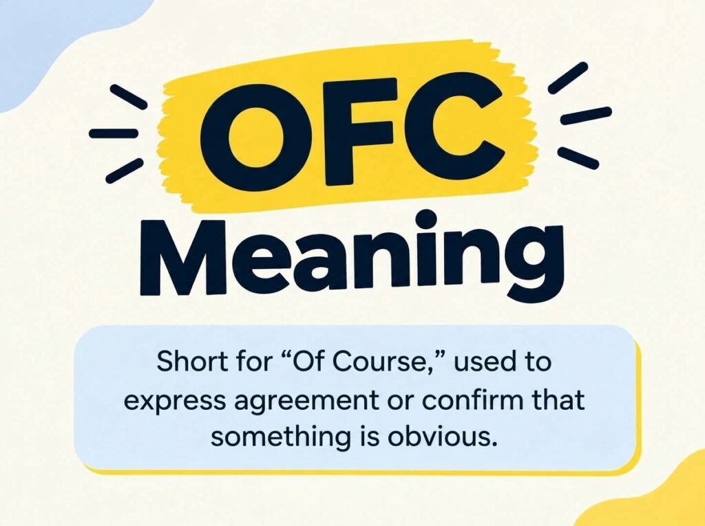 OFC Meaning