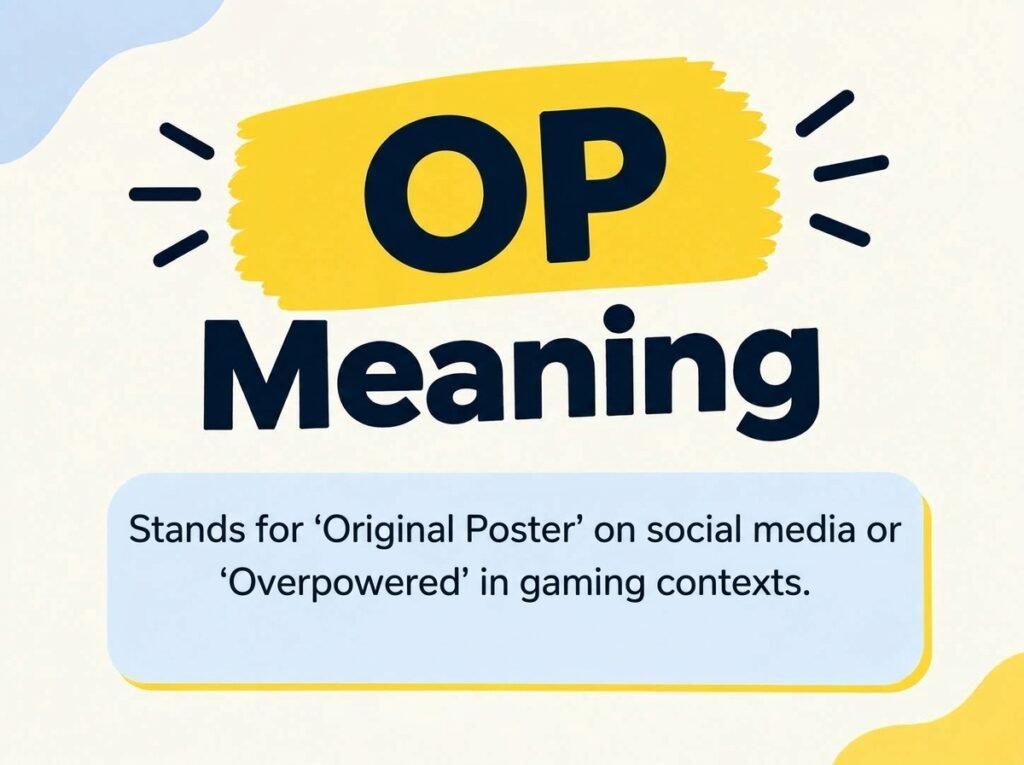 OP Meaning