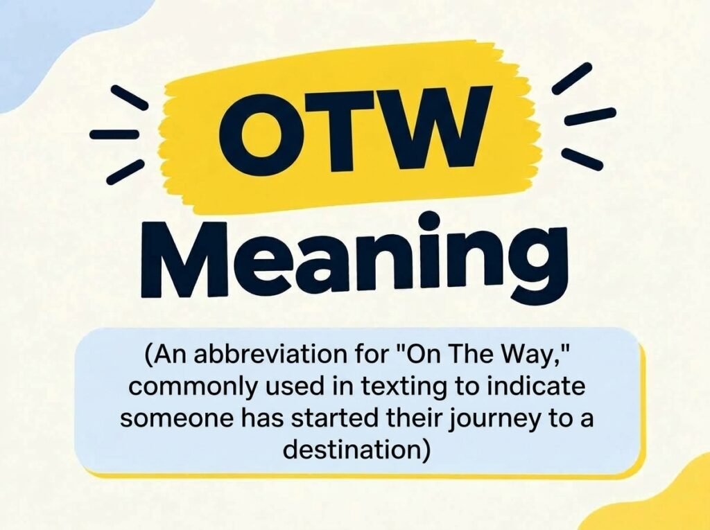 OTW