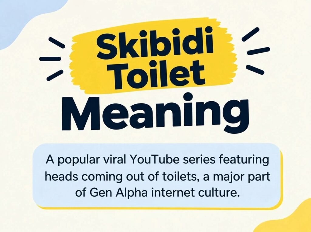 Skibidi Toilet Meaning