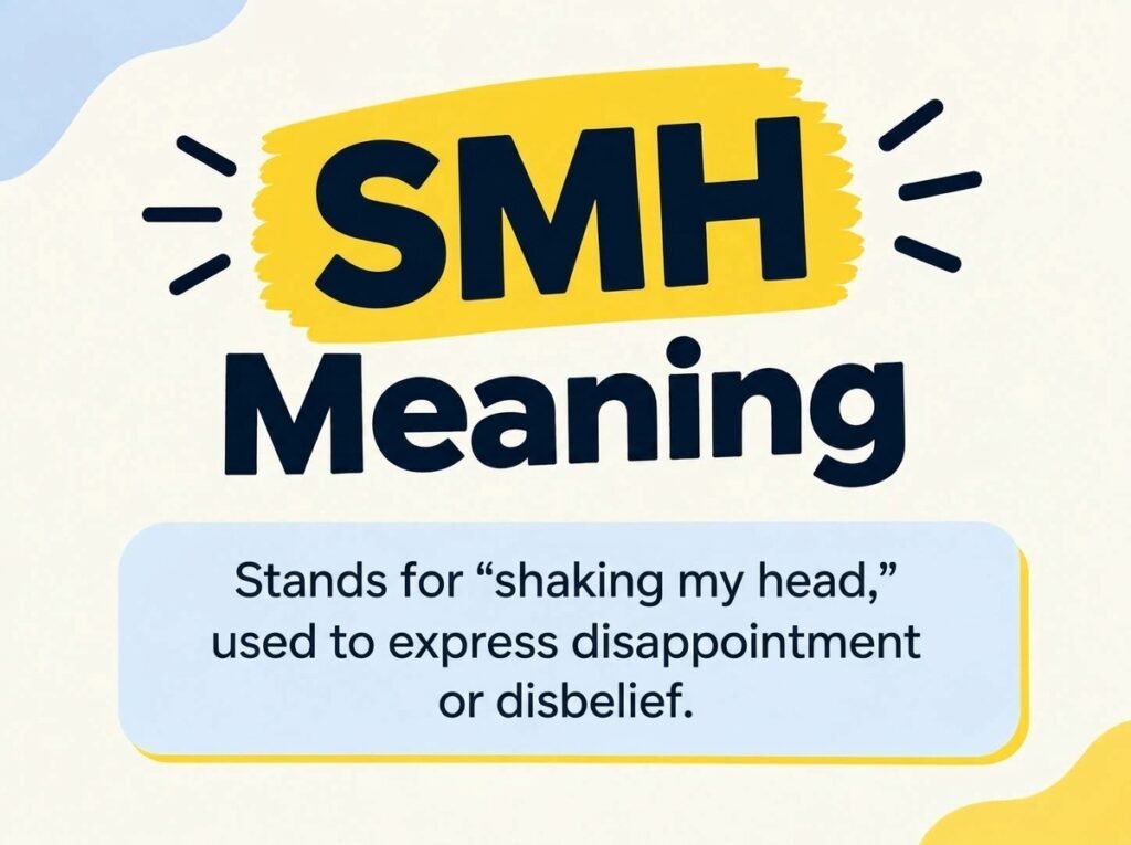 SMH Meaning