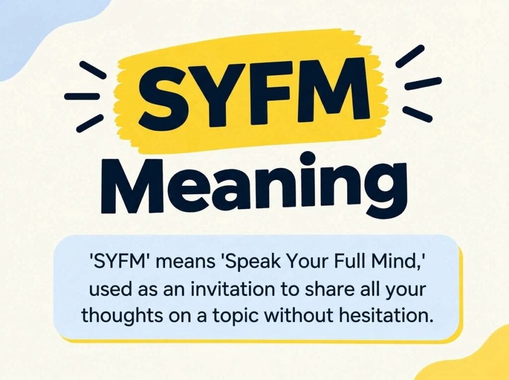 SYFM Meaning