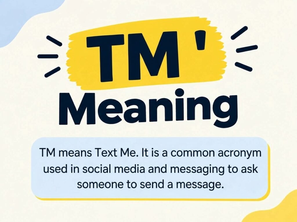 TM Meaning