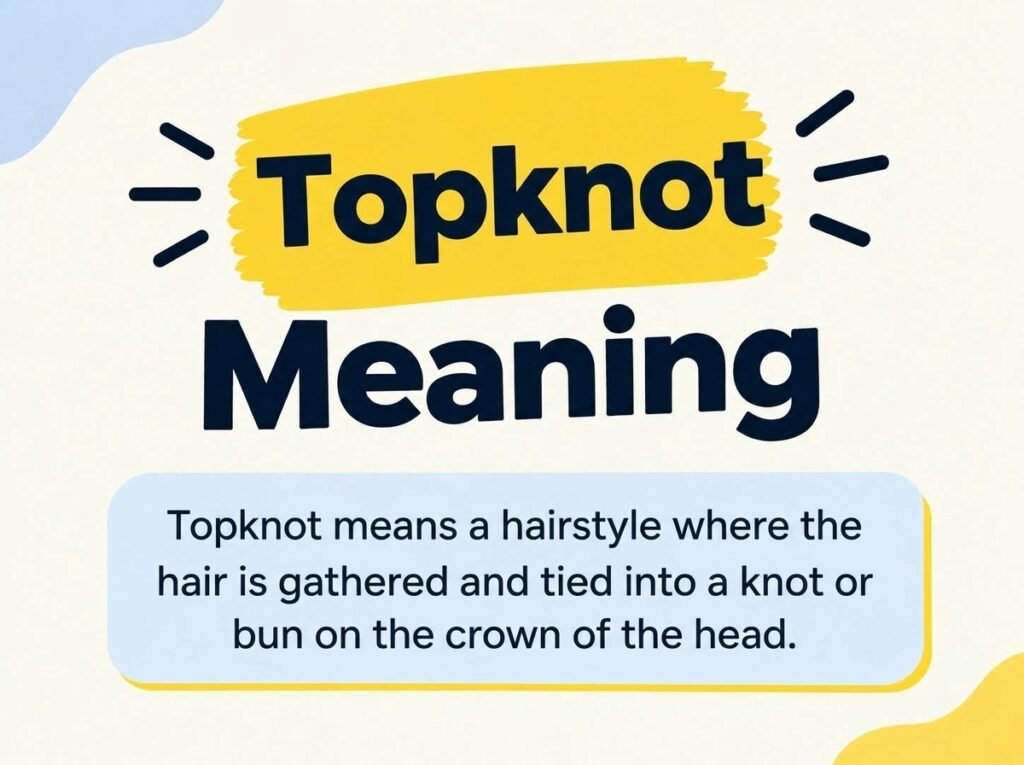 Topknot