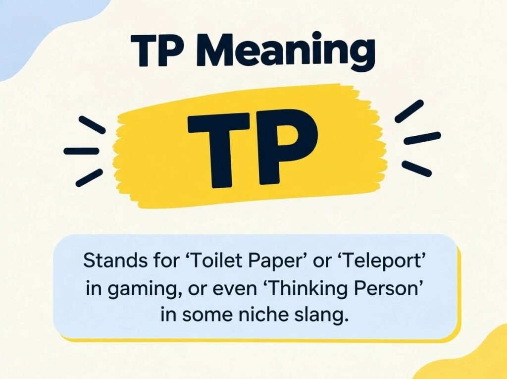TP Meaning