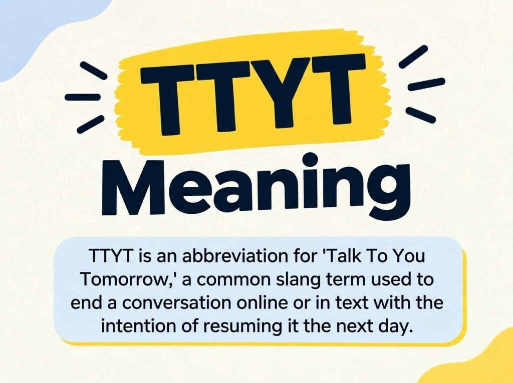 TTYT Meaning