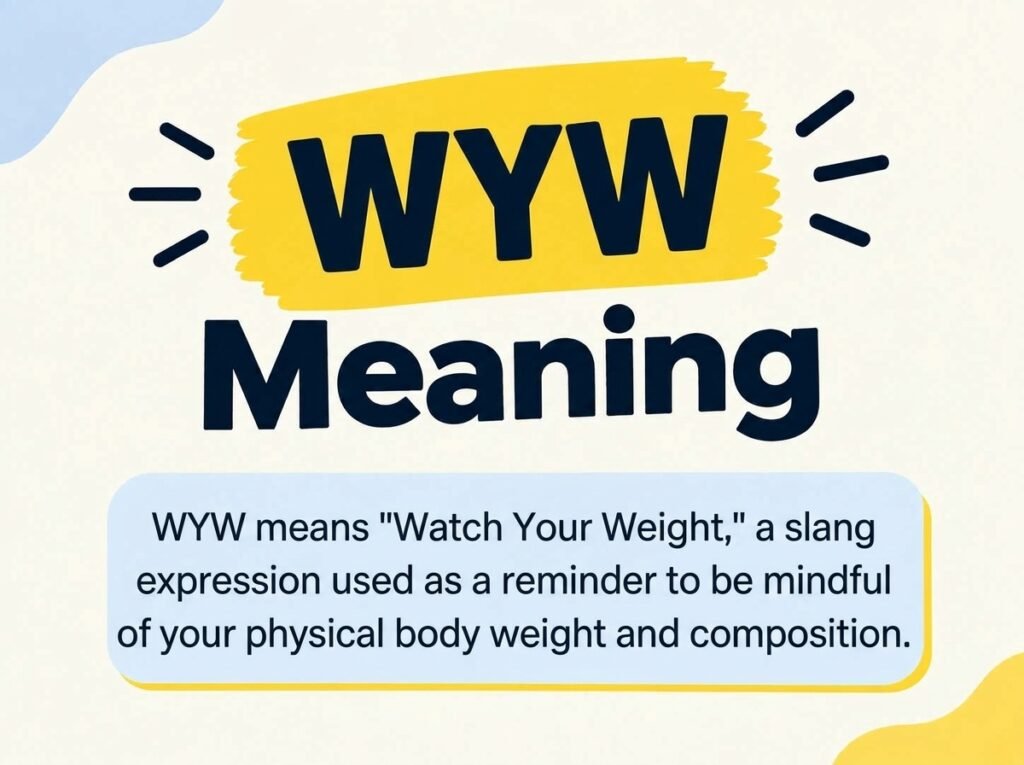 WYW