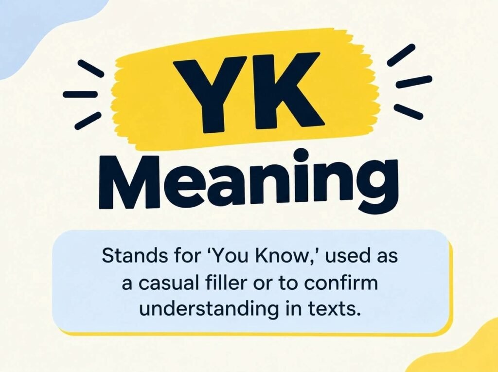 yk-meaning