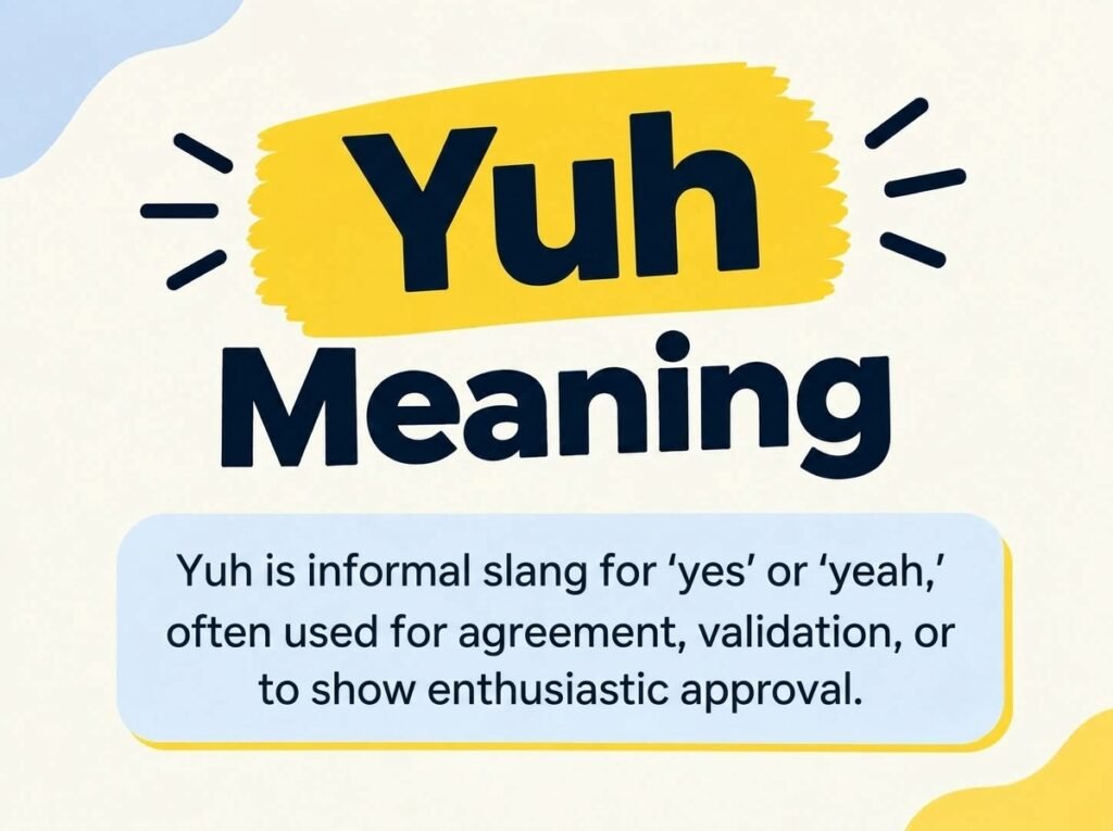 Yuh Meaning
